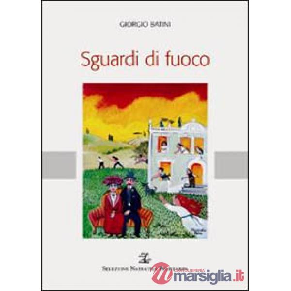Sguardi di fuoco