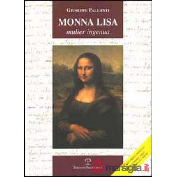 Monna Lisa. Mulier ingenua