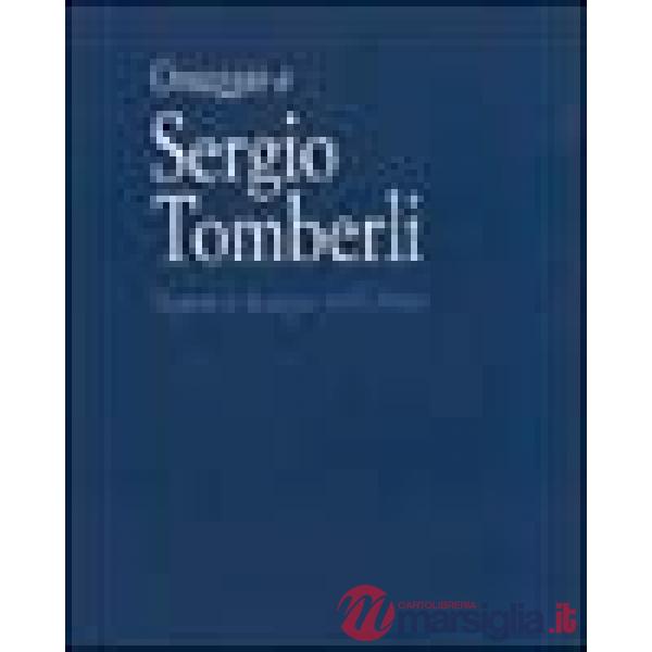 Omaggio a Sergio Tomberli. Dipinti e disegni 1932-1964. Catalogo della mostra (Firenze, 7-30 luglio 2004)