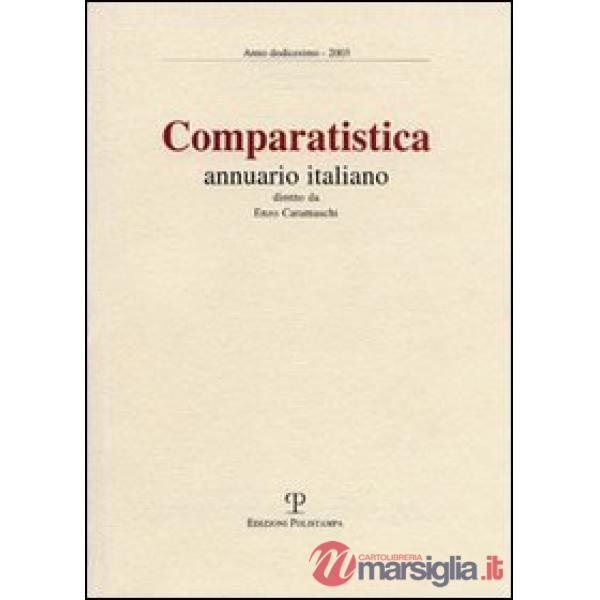 Comparatistica. Annuario italiano 2003