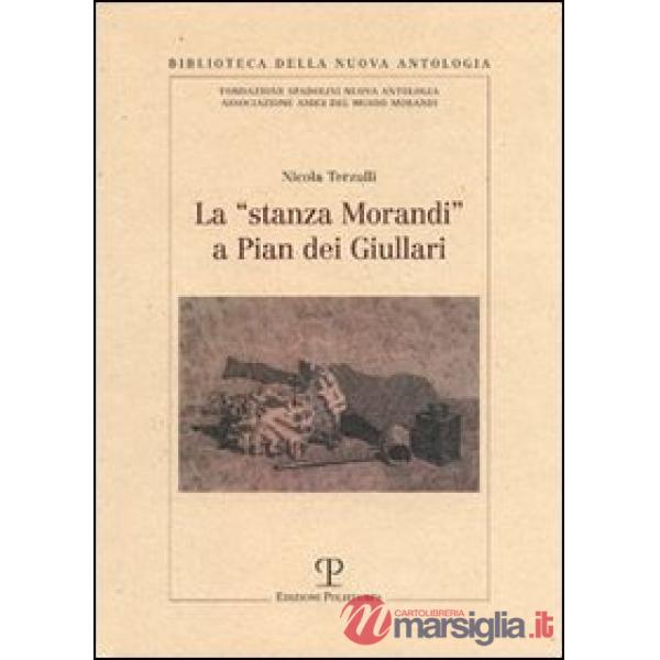 «stanza Morandi» a Pian dei Giullari (La)