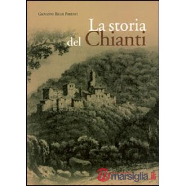 Storia del Chianti (La)