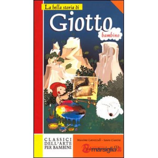 Bella storia di Giotto bambino (La)