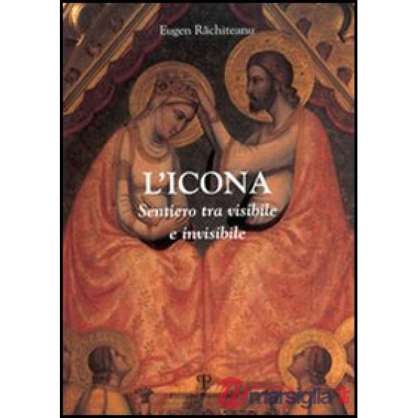 Icona. Sentiero tra visibile e invisibile (L')
