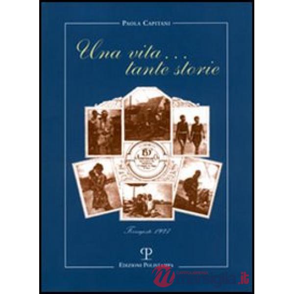 Vita... tante storie (Una)