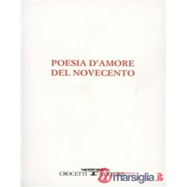 Poesia d'amore del Novecento