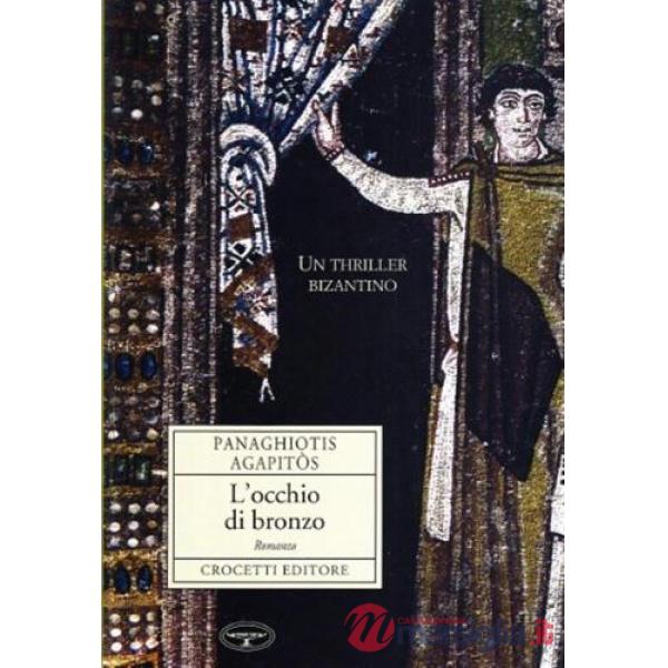 Occhio di bronzo (L')