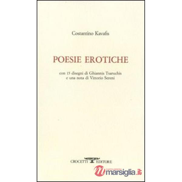 Poesie erotiche. Testo greco a fronte