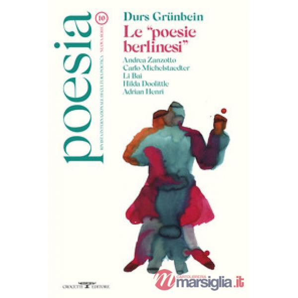 Poesia. Rivista internazionale di cultura poetica. Nuova serie. Vol. 10