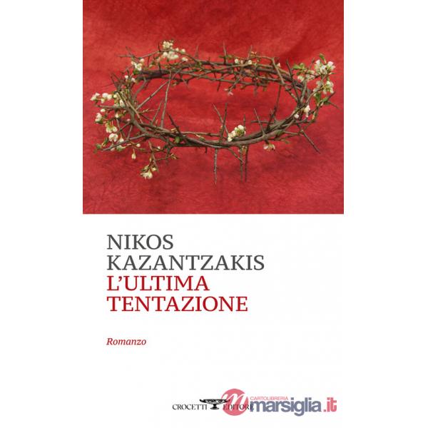 Ultima tentazione (L')