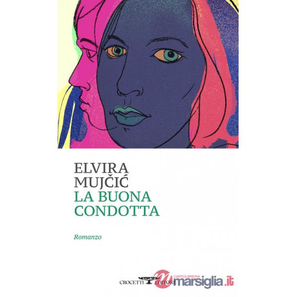 Buona condotta (La)