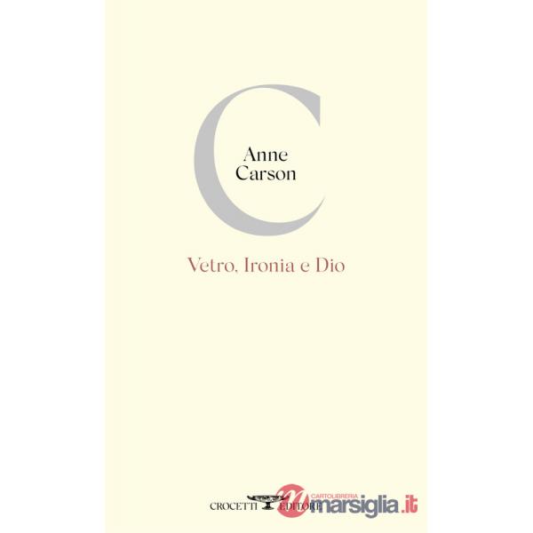 Vetro, ironia e Dio