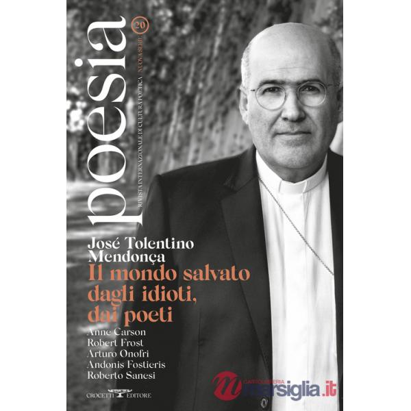 Poesia. Rivista internazionale di cultura poetica. Nuova serie. Vol. 20