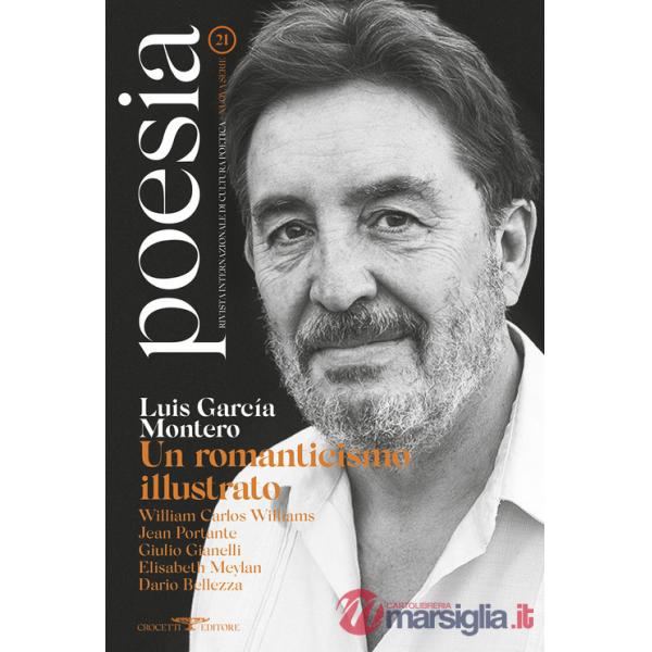 Poesia. Rivista internazionale di cultura poetica. Nuova serie. Vol. 21