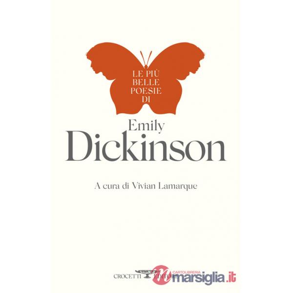Più belle poesie di Emily Dickinson (Le)