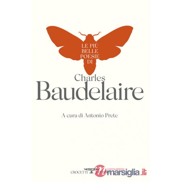 Più belle poesie di Charles Baudelaire (Le)
