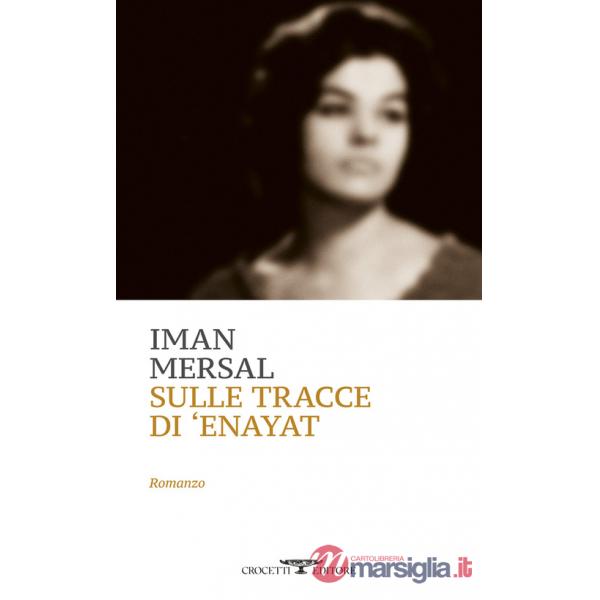 Sulle tracce di Enayat