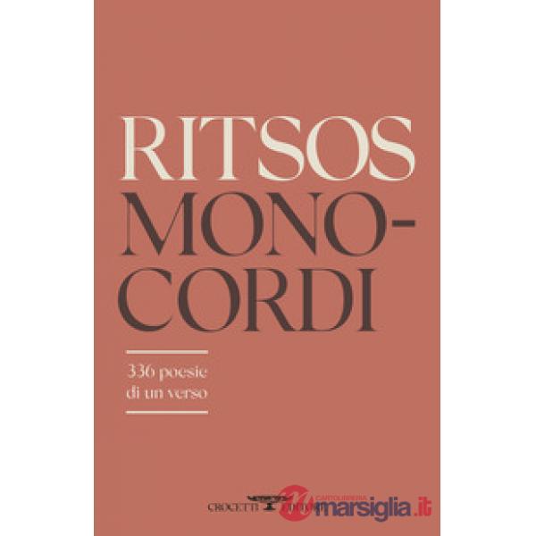 Monocordi. 336 poesie di un verso