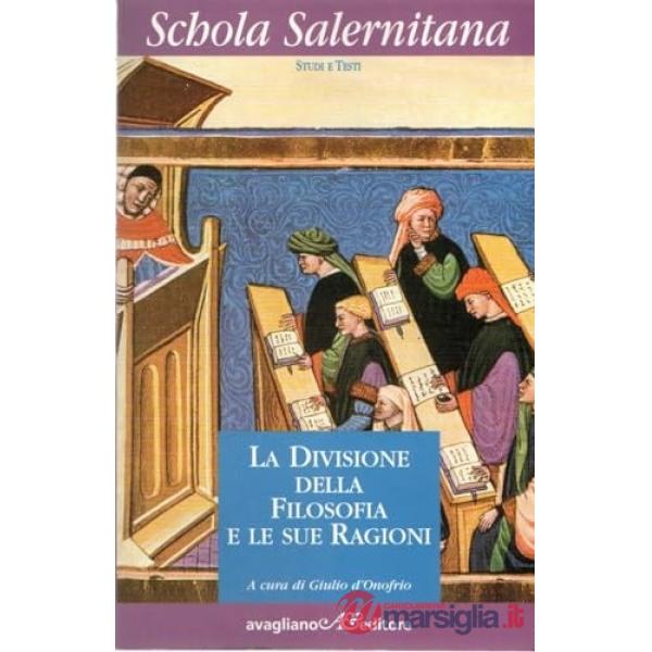 Divisione della filosofia e le sue ragioni. Lettura di testi medievali (VI-XIII 