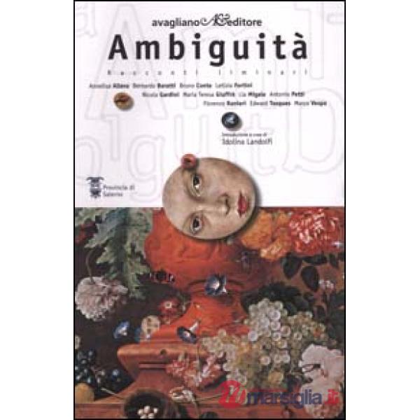 Ambiguità. Racconti liminari