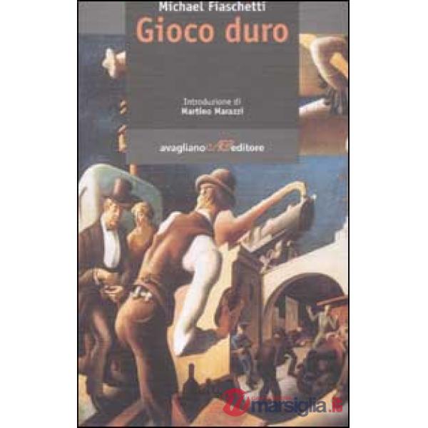 Gioco duro