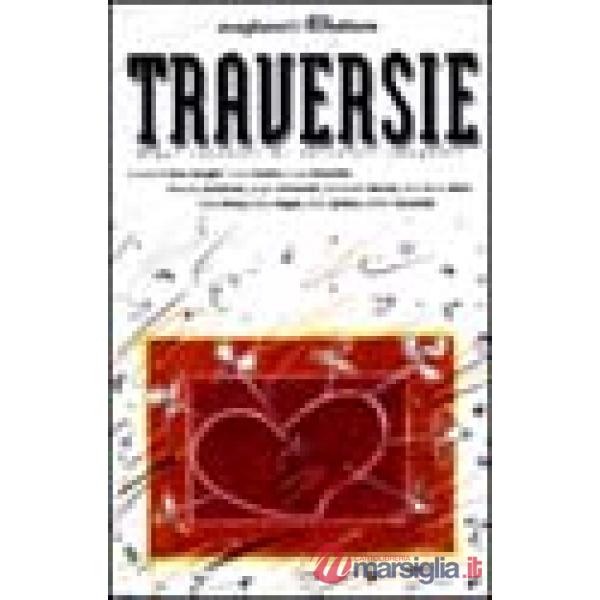 Traversie. Dieci racconti di narratori spagnoli