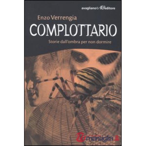 Complottario. Storie dall'ombra per non dormire