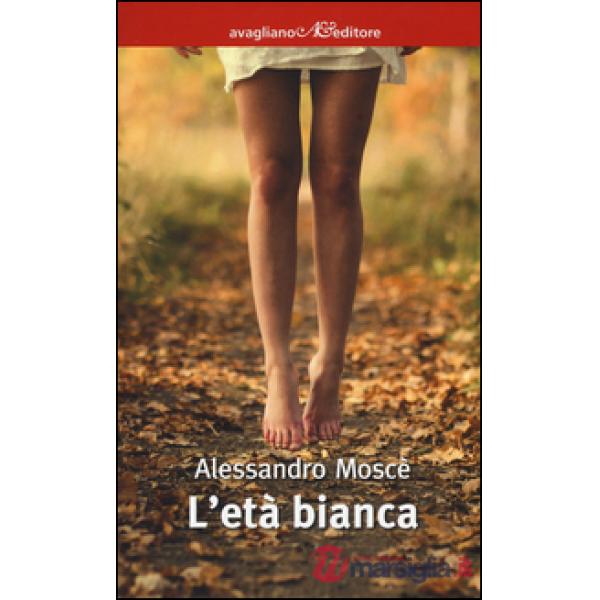 Età bianca (L')