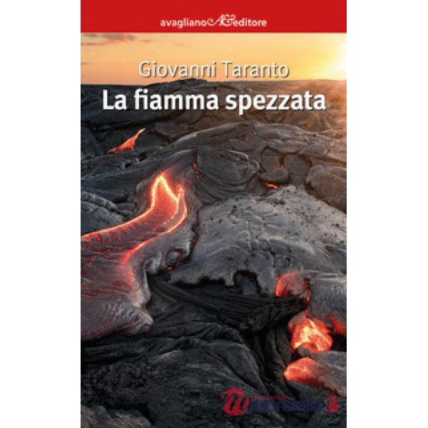Fiamma spezzata (La)
