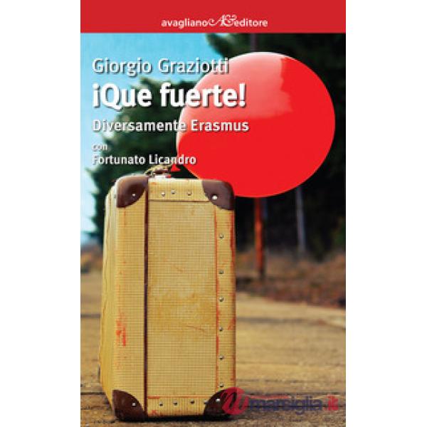Que fuerte! Diversamente Erasmus