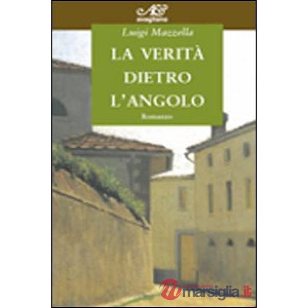 Verità dietro l'angolo (La)