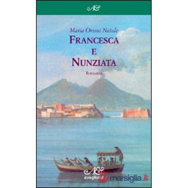 Francesca e Nunziata