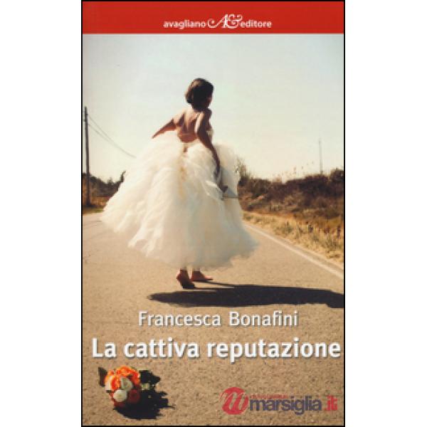 Cattiva reputazione (La)