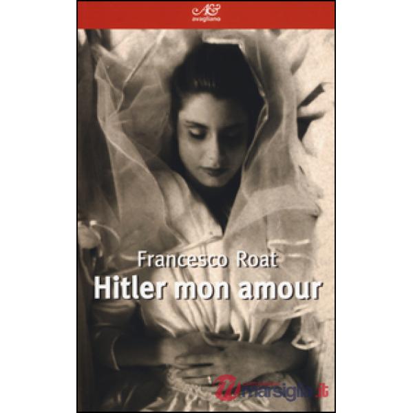 Hitler mon amour