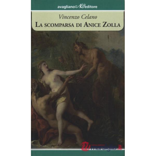 Scomparsa di Anice Zolla (La)