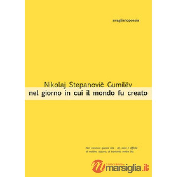 Nel giorno in cui il mondo fu creato