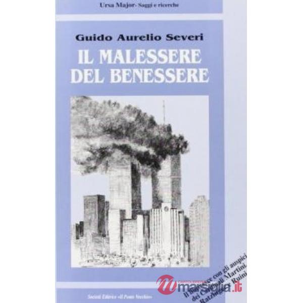 Malessere del benessere (Il)