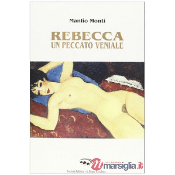 Rebecca. Un peccato veniale
