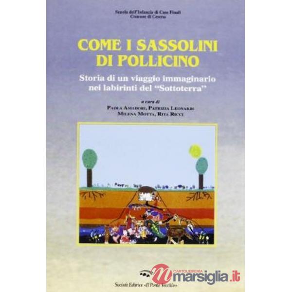 Come i sassolini di Pollicino