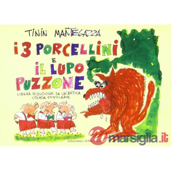 Tre porcellini e il lupo puzzone (I)