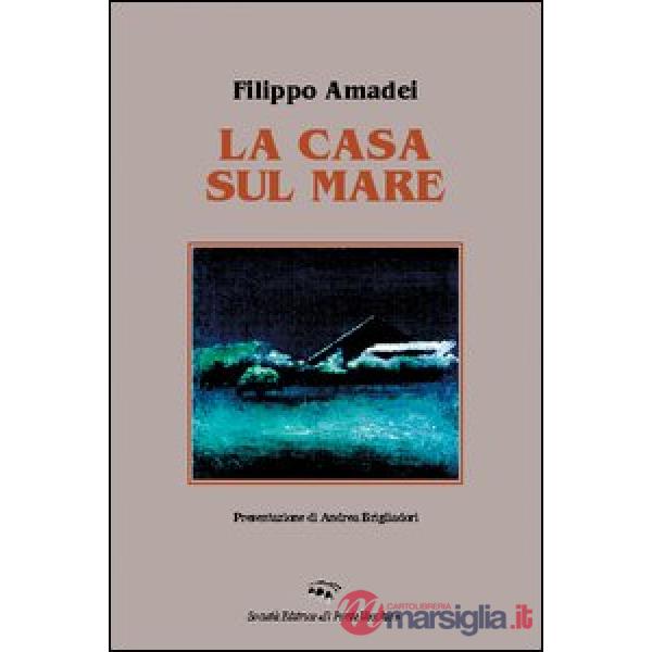 Casa sul mare (La)