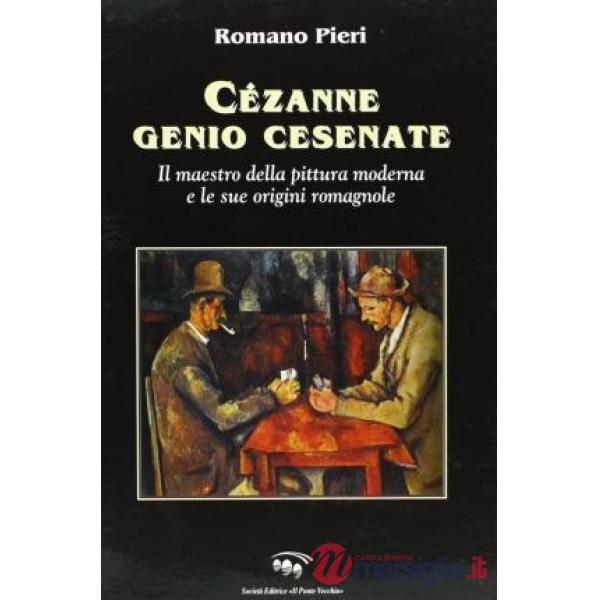 Cézanne, genio cesenate
