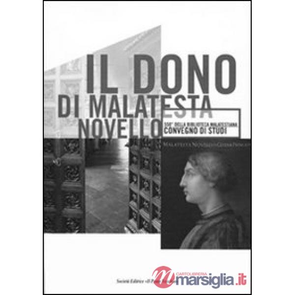 Dono di Novello Malatesta (Il)