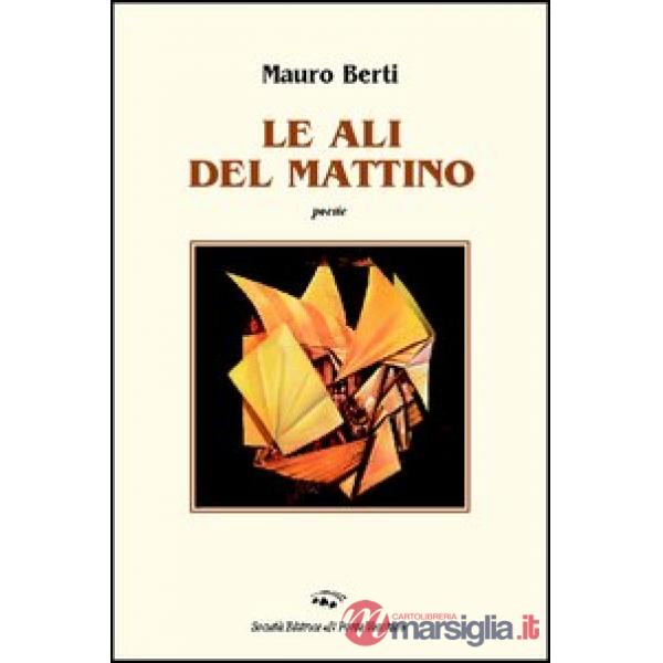 Ali del mattino (Le)