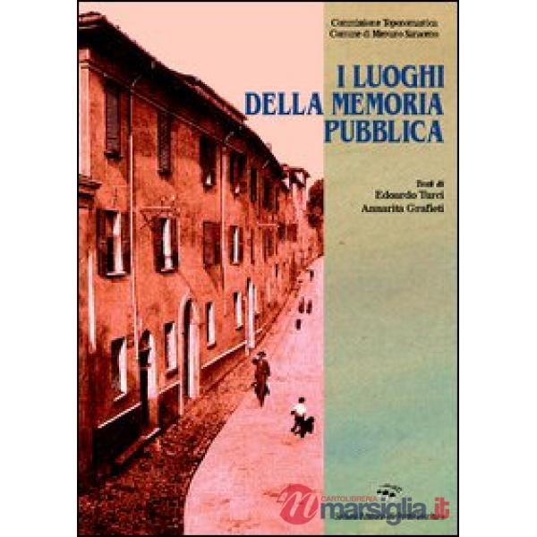 Luoghi della memoria pubblica (I)