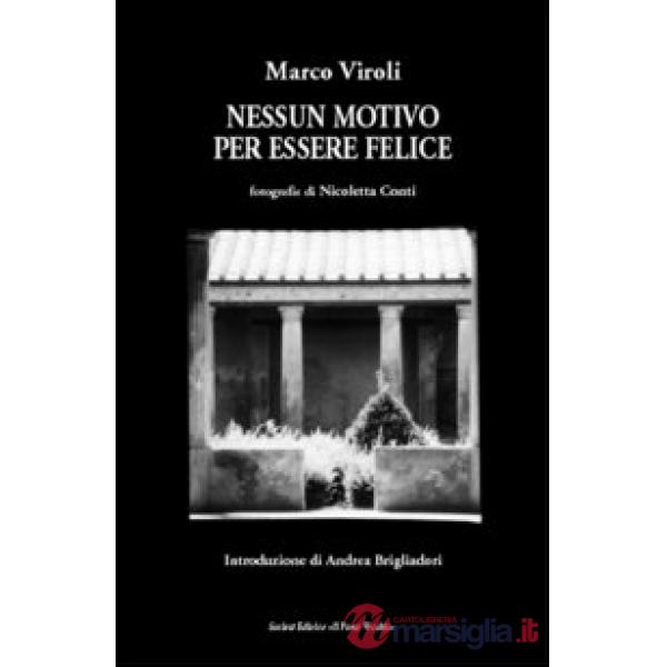 Nessun motivo per essere felici