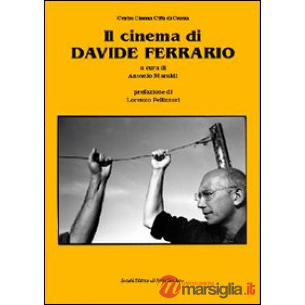 Cinema di Davide Ferrario (Il)
