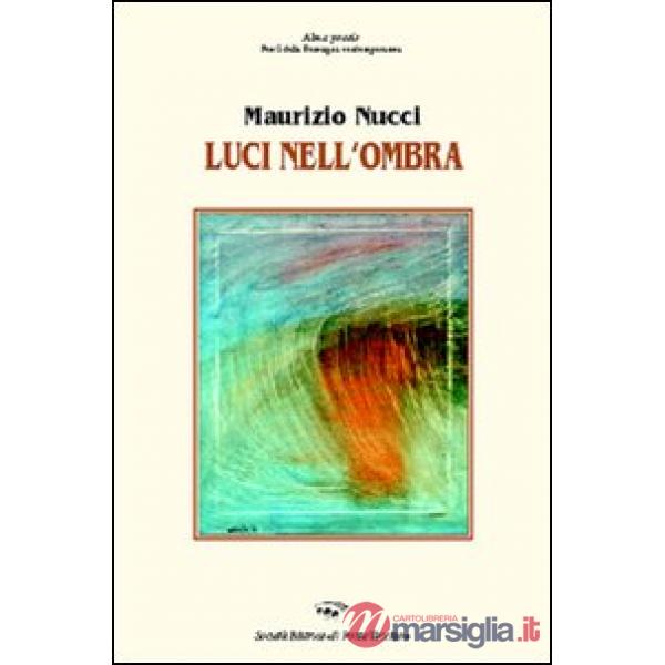 Luci nell'ombra