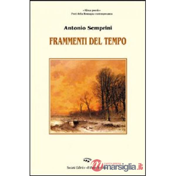 Frammenti del tempo. Al canto della cicala