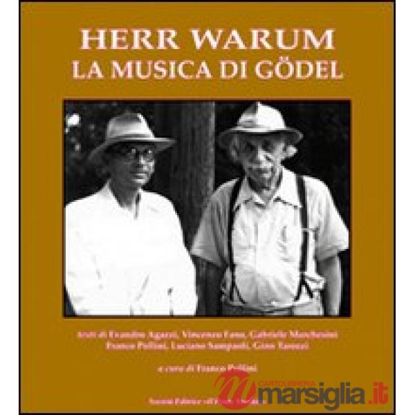 Herr Warum. La musica di Gödel